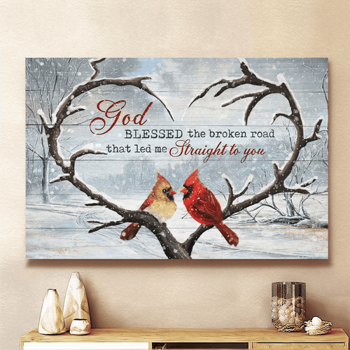 Cardinal Winter Landscape God Blessed The Broken Road That Led Me Straight To You - Matte Canvas