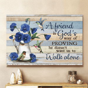 Blue pansy Hummingbird a friend is god's way of proving - Matte Canvas
