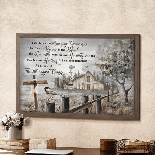 The Old Barn I Still Believe In Amazing Grace Jesus - Matte Canvas