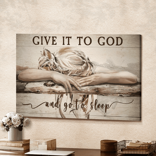 Sleeping girl Give it to God and go to sleep - Matte Canvas