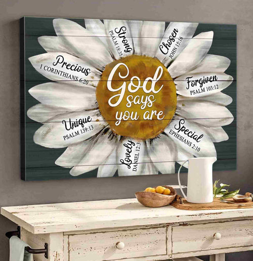 Daisy Flower God says you are Canvas And Poster, Wall Decor Visual Art