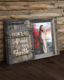Don't be afraid just have faith Jesus - Matte Canvas