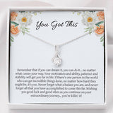 Graduation Necklace Gift - You Got This - You Can Dream It, You Can Do It - College, High School, Senior, Master Graduation Gift - Class of 2022 Alluring Beauty Necklace - 036F - TGV