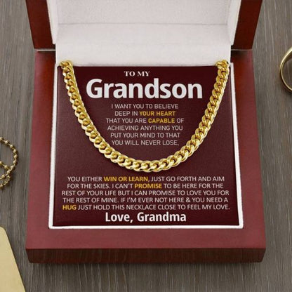Grandson Necklace You Will Never Lose, You Either Win Or Learn Love, Grandma Cuban Link Chain Necklace - TGV
