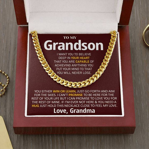 Grandson Necklace You Will Never Lose, You Either Win Or Learn Love, Grandma Cuban Link Chain Necklace - TGV