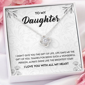 My Bonus Daughter - Daughter Necklace Gift - Shine Like The Brightest Star Love Knot Necklace, Alluring Beauty Necklace, Turtle Necklace, Sunflower Necklace 355B v2 - TGV
