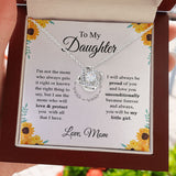 To My Daughter Necklace Gift - I am the mom who will love & protect you with all that i have Love Knot Necklace, Alluring Beauty, Sunflower Necklace Gift from Husband XL365B - TGV