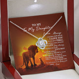To My Daughter Necklace Gift - I will always be there to support you Personalized Love Knot, Alluring Beauty Necklace 347K - TGV