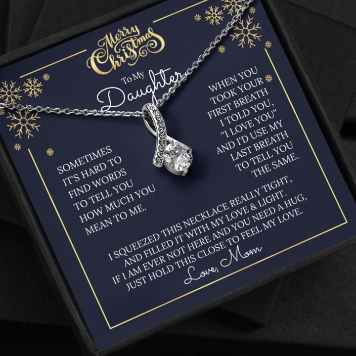 To My Daughter Necklace, Sometimes It's Hard To Finds Words - Alluring Necklace - TGV