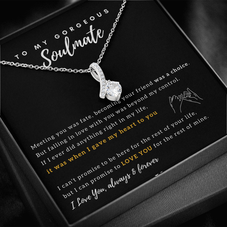 To My Gorgeous Soulmate - I Promise To Love You For The Rest of My Life - Necklace for Soulmate, Alluring Beauty Necklace - TGV