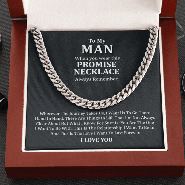 To My Man Necklace This Is The Love I Want To Last Forever Cuban Link Chain Necklace 340J - TGV