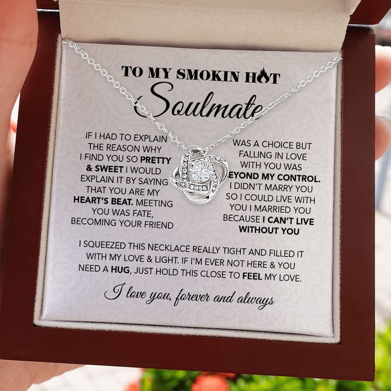 To My Smokin Hot Wife, Soulmate Necklace Gift - Pretty & Sweet You are my Heart's Beat Love Knot, Alluring Beauty, Sunflower, Turtle Necklace - 363A - TGV