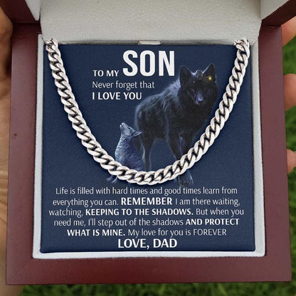 To My Son Necklace - Keeping To The Shadows From Dad Cuban Link Chain Necklace - TGV