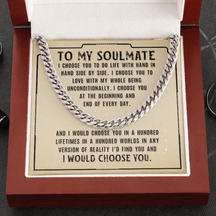 To My Soulmate Necklace - I Choose You To Do Life With Hand In Hand Side by Side Cuban Link Chain Necklace 331P - TGV