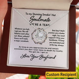 To My Wife Soulmate Girlfriend Necklace Gift - You got me and I got us - Custom Love Knot Necklace, Alluring Beauty, Sunflower Necklace Gift 003E - TGV