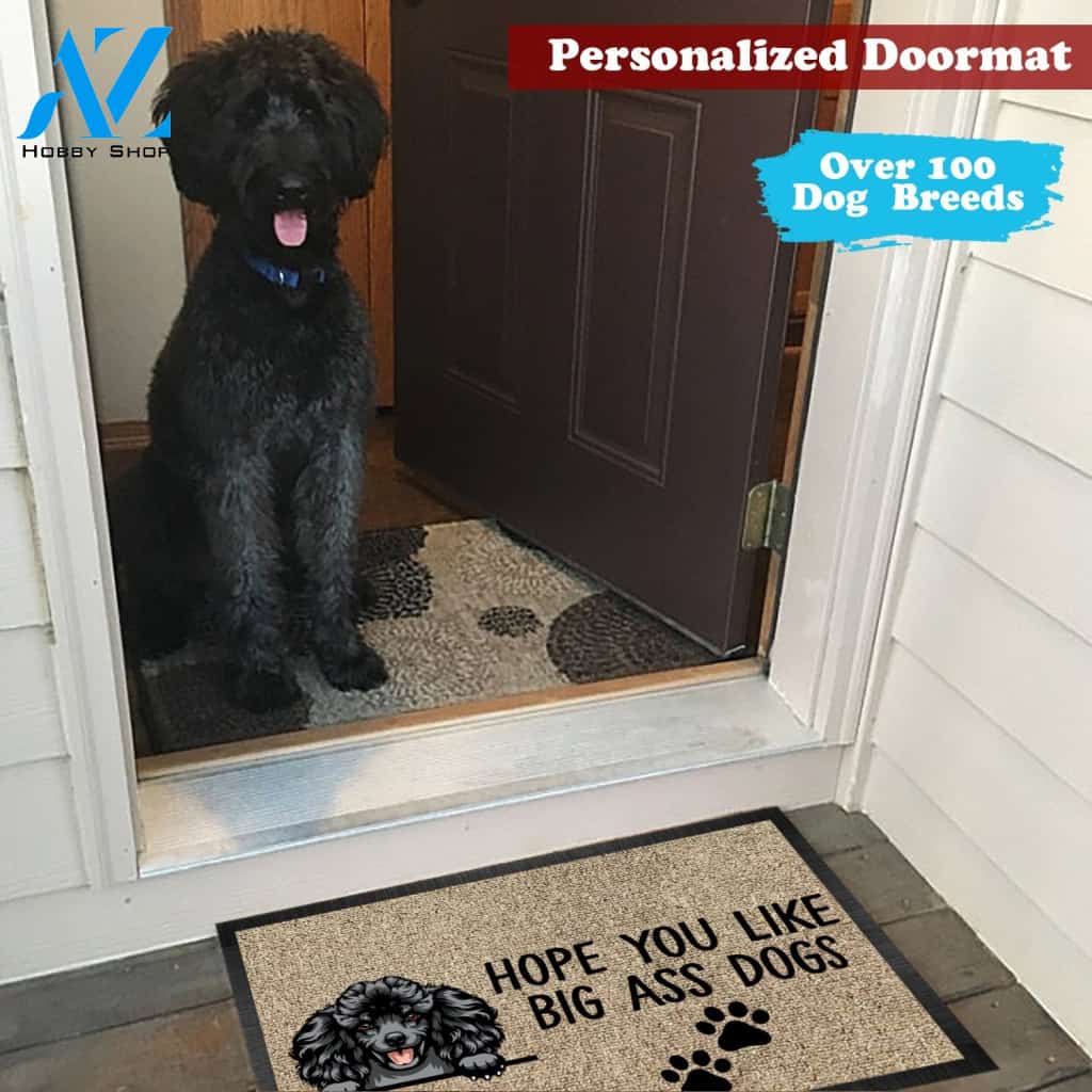 1 Pup Hope You Like Big Ass Dogs Custom Dog Mat | Welcome Mat | House Warming Gift
