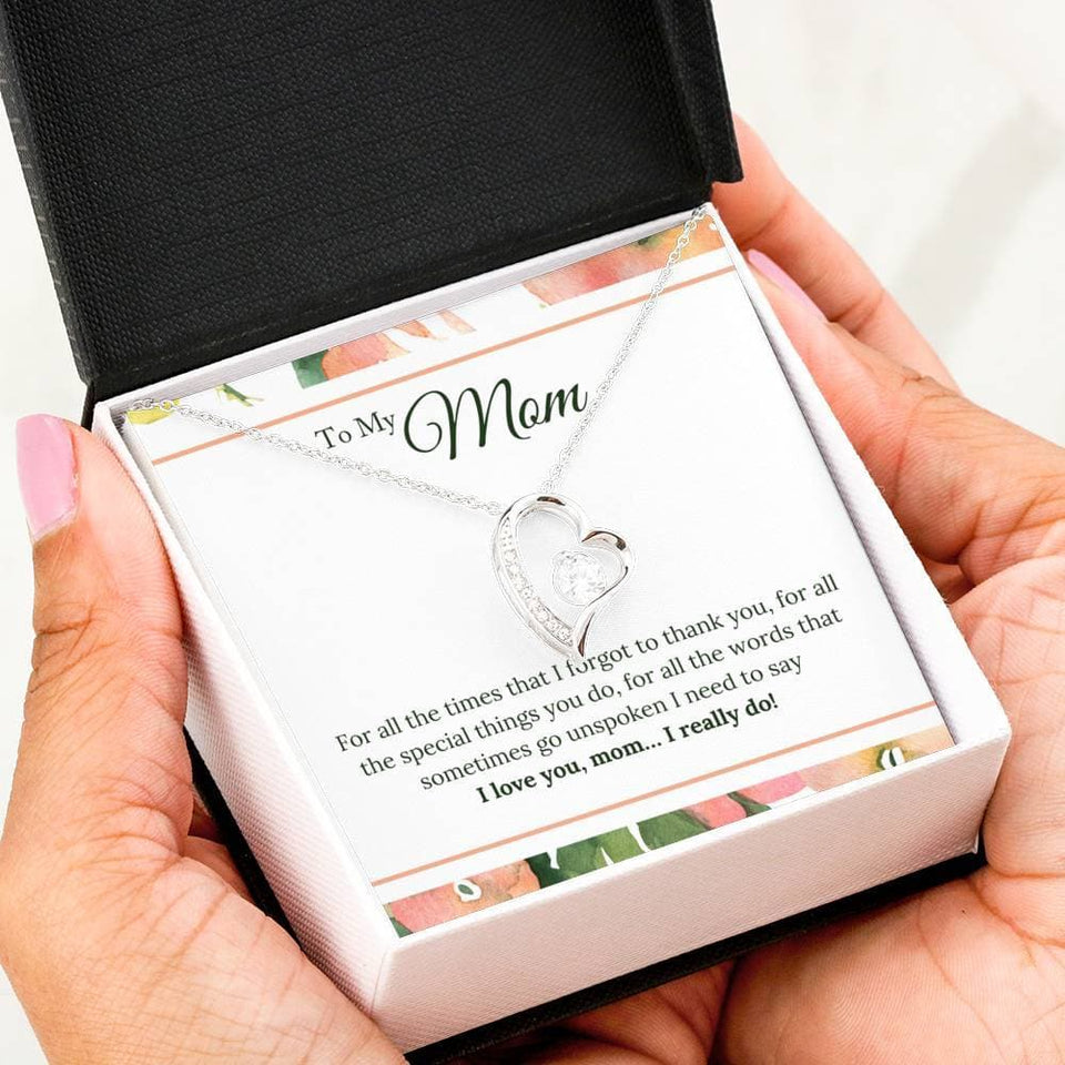 I Love You Mom I Really Do Forever Love Necklace (14K White Gold Finish)