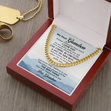 Necklace for Grandson - To My Dear Grandson Necklace from Grandma Always Remember How Much I Love You, Gift for Grandson Cuban Link Chain Necklace XL051N - TGV