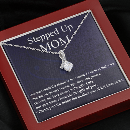 To My Stepped Up Mom Necklace Gift - You may not have given me the gift of life, but you have given me the gift you you Alluring Beauty Necklace 343H - TGV