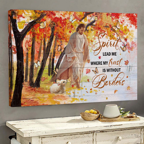 Jesus - Spirit Lead Me Where My Trust Is Without Borders - Matte Canvas (1.25")
