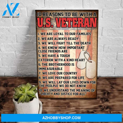 10 Reasons To Be With A U.S. Veteran, We Are Loyal To Our Families Matte Canvas