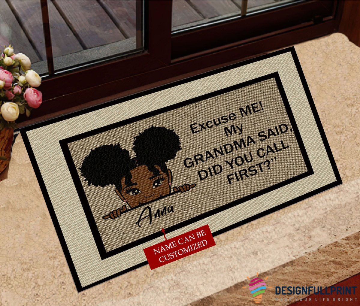 Grandma Present Nana Gift Personalized Excuse Me My Grandma Said Did You Call First Non-Slip Rubber Backing Doormat HG