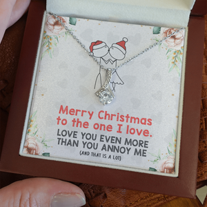 To My Wife, Soulmate, Girlfriend Necklace - Merry Christmas To The One I Love - Alluring Necklace - TGV