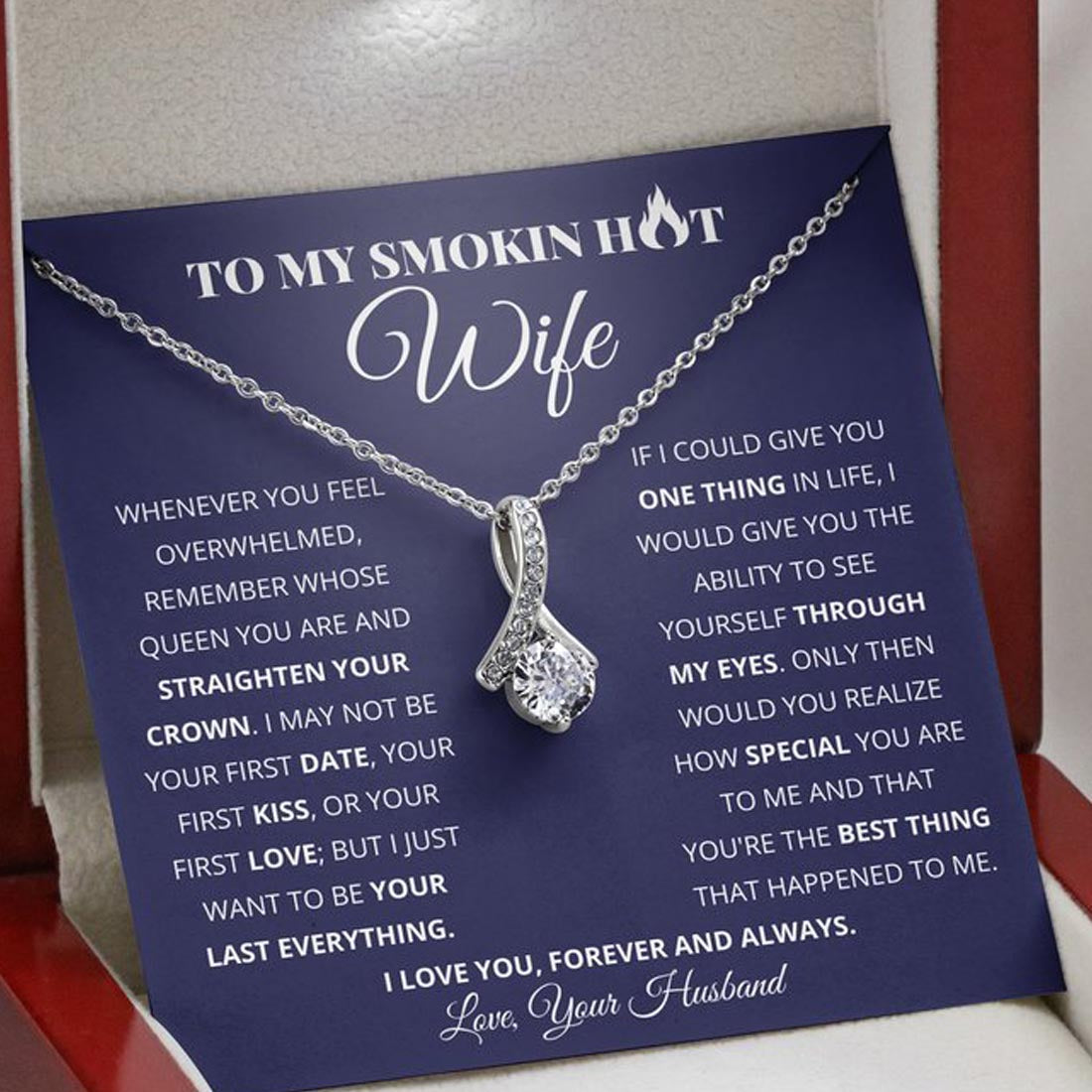 To My Smokin Hot Wife Necklace - Woman You're The Best Thing - Alluring Necklace