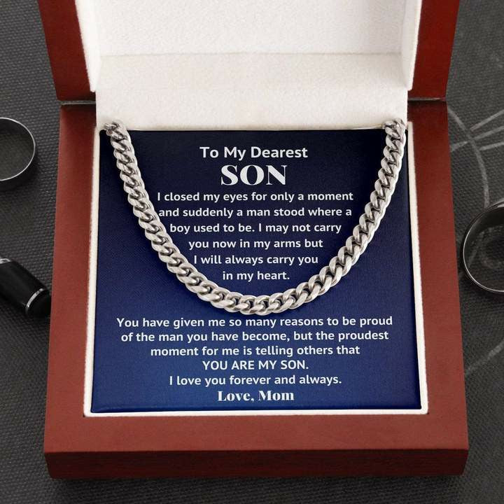 To my Dearest Son Necklace The Proudest moment for me is telling others that You Are My Son Love , Mom Cuban Link Chain Necklace 340B - TGV