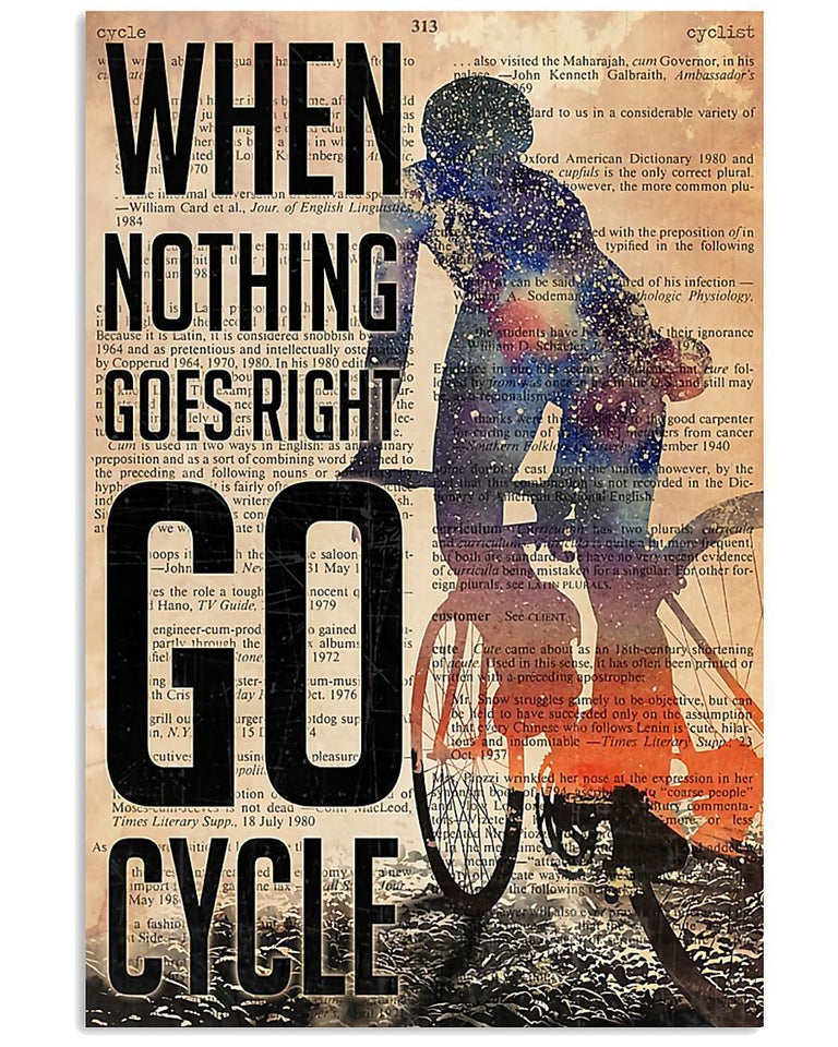 Cycling Nothing Goes Right Vertical Wall Hanging, Wall Decor Visual Art