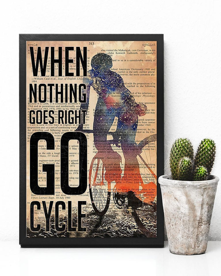 Cycling Nothing Goes Right Vertical Wall Hanging, Wall Decor Visual Art