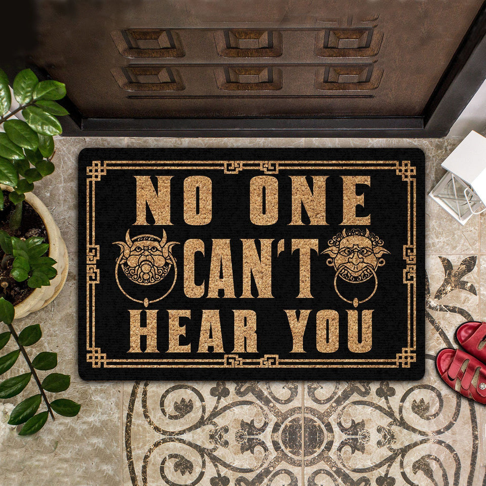 Outdoor Mat- No One Can't Hear You Printed Doormat Home Decor