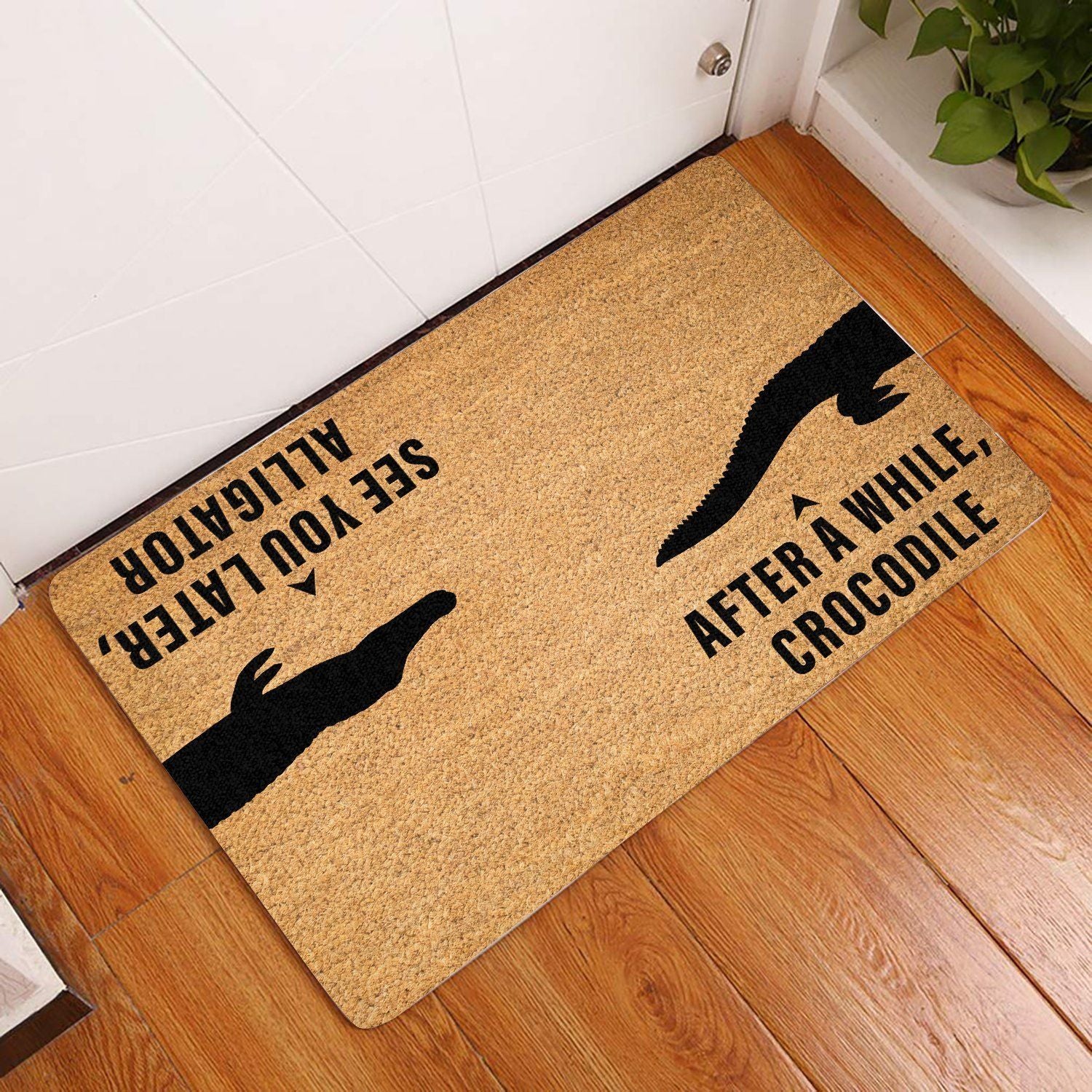 Outdoor Mat- After A While-Crocodile Printed Doormat Home Decor
