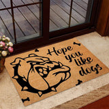 Outdoor Mat- Hope You Like Dog Bulldog Printed Doormat Home Decor