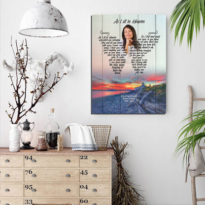 As I Sit In Heaven Livin The Dream Personalized Photo Memorial Canvas, Canvas Wall Art Gift For Family Gift for Remembrance