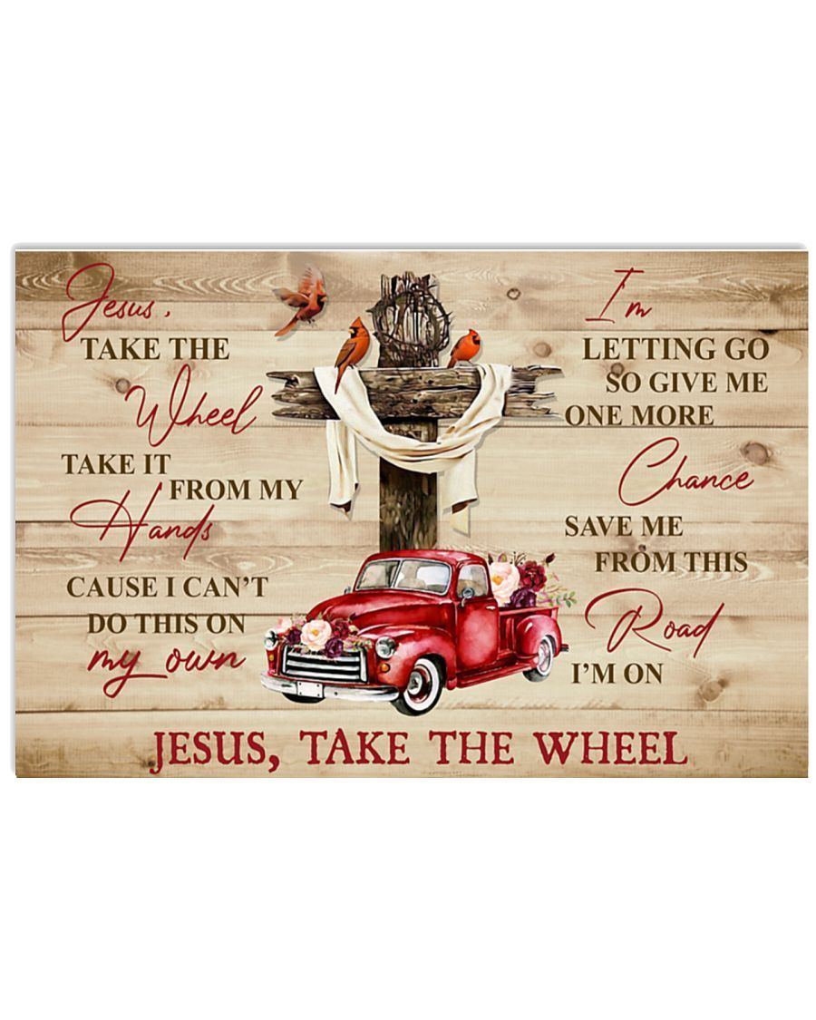 Jesus Take The Wheel Easter Canvas And Poster Wall Decor Visual Art