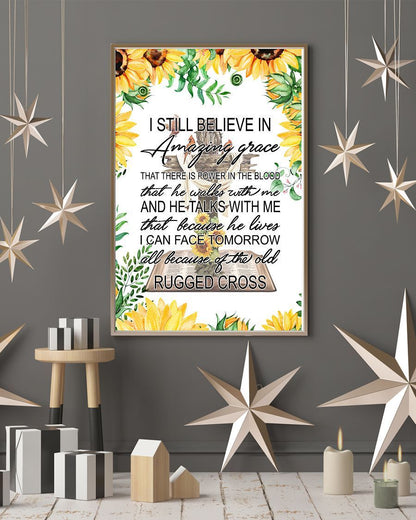 I Still Believe In Amazing Grace Easter Canvas And Poster, Wall Decor Visual Art, Wall Poster, My Poster Wall