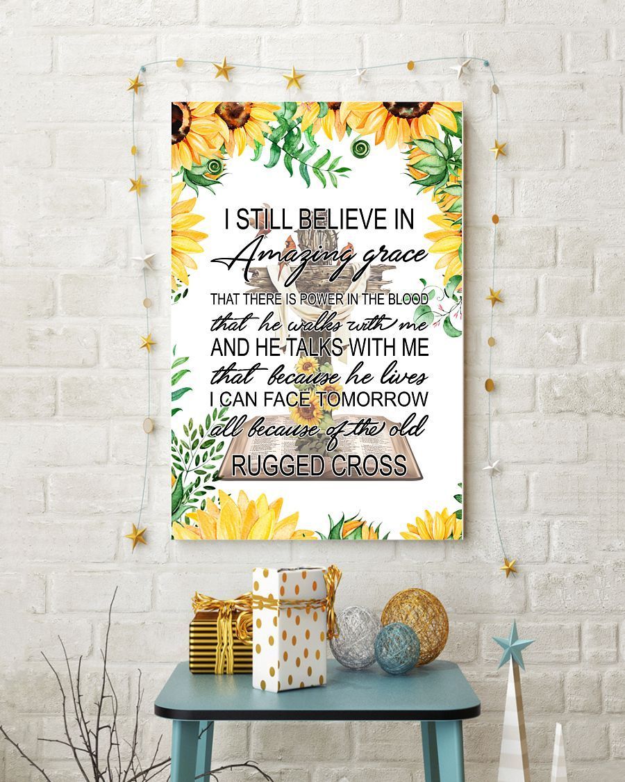 I Still Believe In Amazing Grace Easter Canvas And Poster, Wall Decor Visual Art, Wall Poster, My Poster Wall