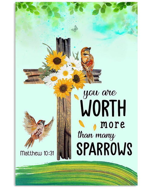 Matthew 10:31 You Are Worth More Than Many Sparrows Easter Canvas And Poster, Wall Decor Visual Art, Wall Poster, My Poster Wall