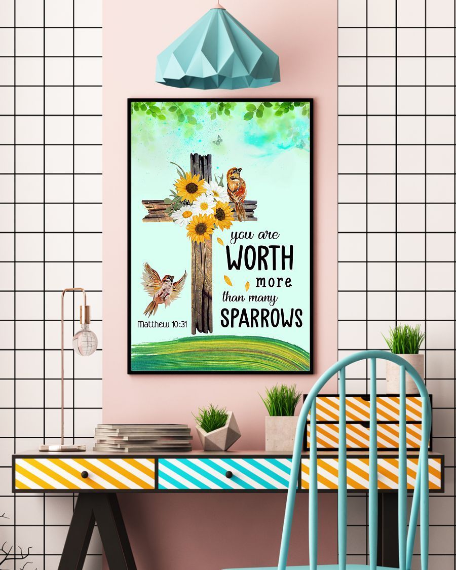 Matthew 10:31 You Are Worth More Than Many Sparrows Easter Canvas And Poster, Wall Decor Visual Art, Wall Poster, My Poster Wall
