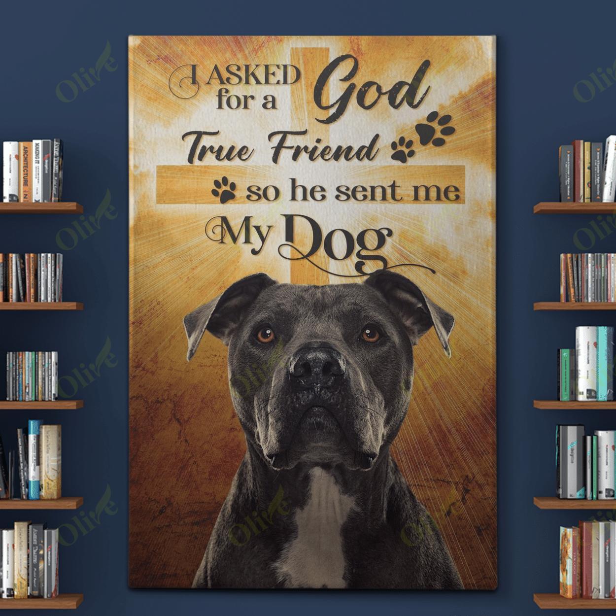 Pit Bull,God Sent Me My Dog Easter Canvas And Poster, Wall Decor Visual Art, Wall Poster, My Poster Wall