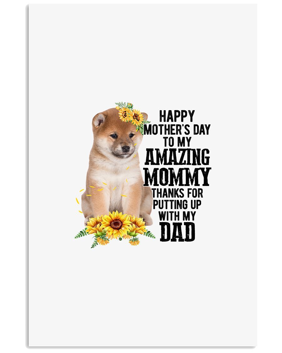 Sunflower Dog Mom - Shiba Inu 2 Canvas And Poster, Thank You Gifts For Mother s Day, Mother's Day Gift For Mom, Wall Decor Visual Art, My Poster Wall