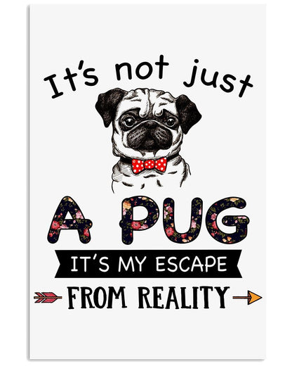 Pug Its My Escape Pug Lover Pug Mom Dog Mom Canvas And Poster Wall Decor Visual Art