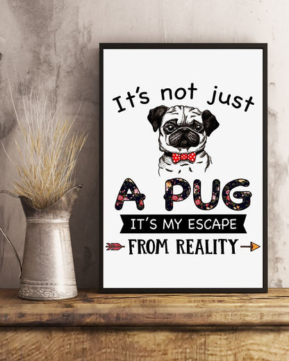Pug Its My Escape Pug Lover Pug Mom Dog Mom Canvas And Poster Wall Decor Visual Art
