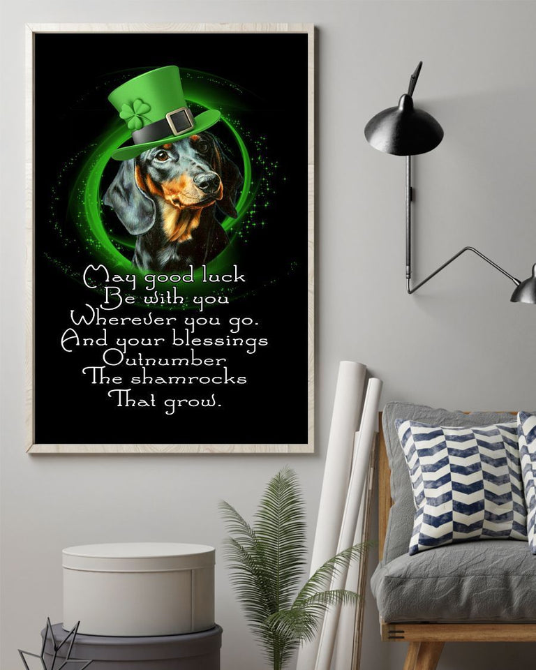 Dachshund May Good Luck Be Dachshund Lover Dog Mom Canvas And Poster Wall Decor Visual Art