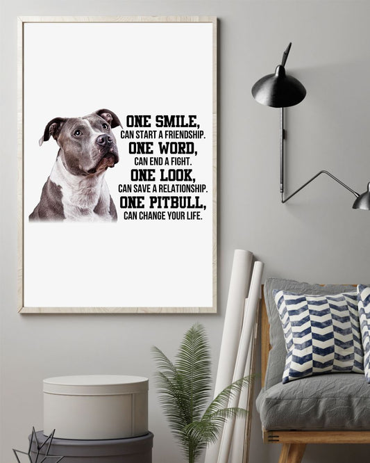 Pitbull Change Your Life Pitbull Lover Dog Mom Canvas And Poster Wall Decor Visual Art