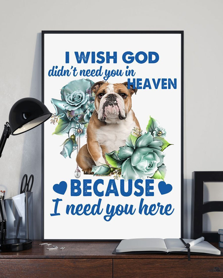 Bulldog I Need You Here Bulldog Lover Dog Mom Canvas And Poster Wall Decor Visual Art