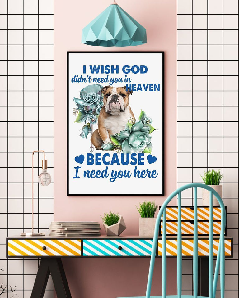 Bulldog I Need You Here Bulldog Lover Dog Mom Canvas And Poster Wall Decor Visual Art