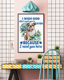 Bulldog I Need You Here Bulldog Lover Dog Mom Canvas And Poster Wall Decor Visual Art