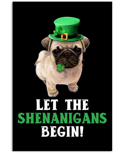 Pug Let The Shenanigans Begins Pug Lover Dog Mom Canvas And Poster Wall Decor Visual Art